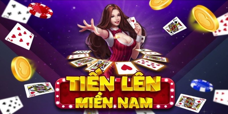 Chơi Tiến Lên miền Nam Online - Cơ hội Thắng siêu lớn Chơi Tiến Lên miền Nam online - Cơ hội đổi đời trong tay bạn